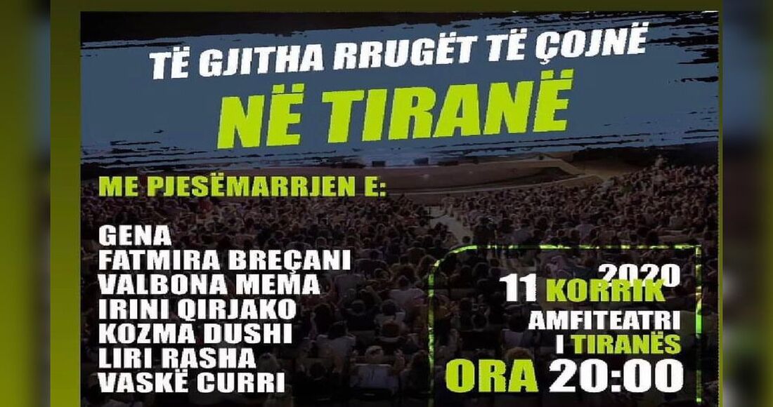 Të gjitha rrugët të cojnë në Tiranë - 11 Korrik 2020