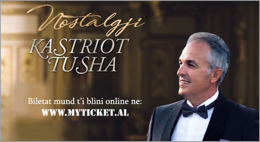 Koncerti Nostalgjia - Kastriot Tusha  / 14 Prill 