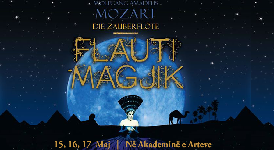 Opera "Flauti Magjik" nga TKOBAP / 15, 16, 17 Maj 