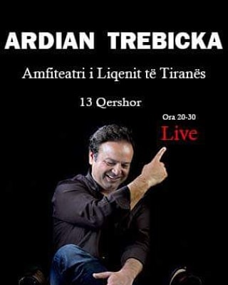 Ardian Trebicka / 13 Qershor 